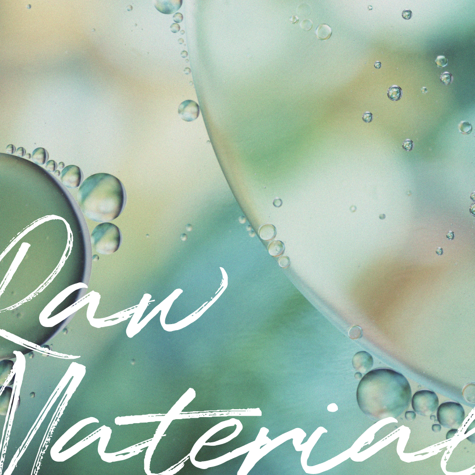 Raw Material